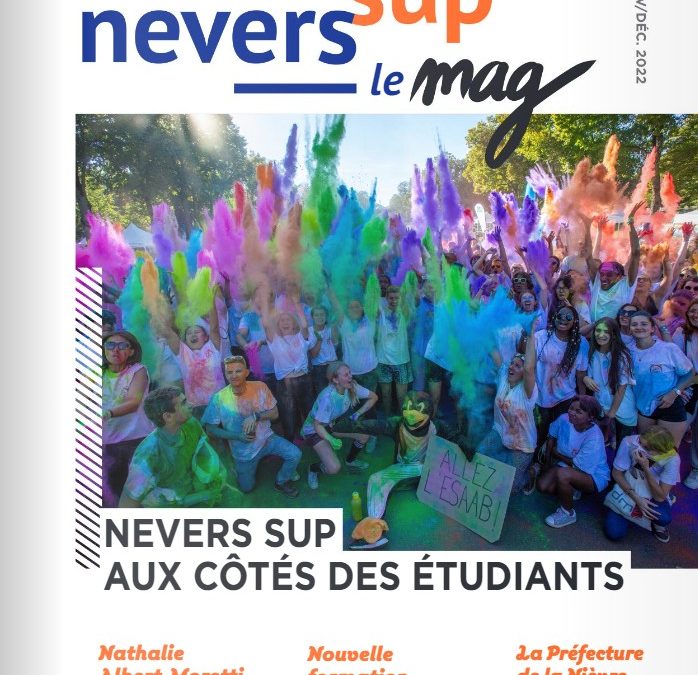 Nevers Sup le mag n°5 | Nov/déc 2022
